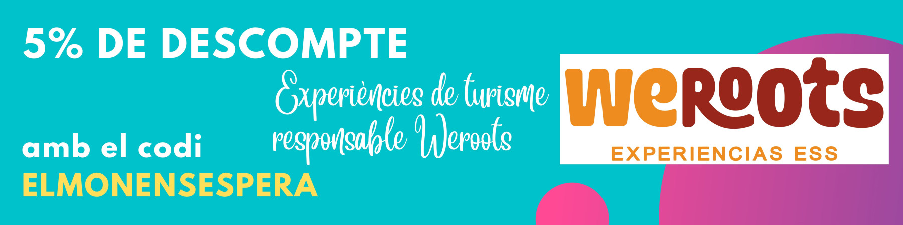 banner weroots 5% descompte